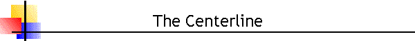 The Centerline
