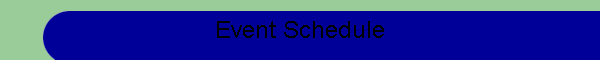 Event Schedule